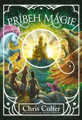 Krajina príbehov 7: Príbeh mágie - Chris Colfer