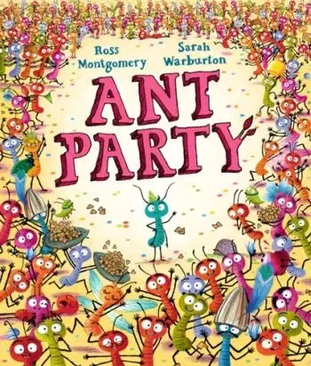 Ant Party - Ross Montgomery