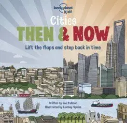 Cities - Then & Now - Joe Fullman
