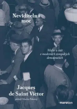 Neviditelná moc - Jacques de Saint-Victor