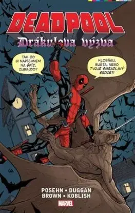 Deadpool: Drákulova výzva - Brian Posehn