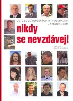 Nikdy se nevzdávej! - David Gruber