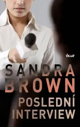 Poslední interview - 3.vydání - Sandra Brownová