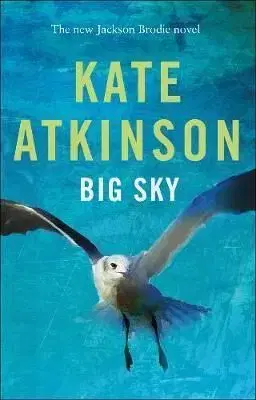 Big Sky - Kate Atkinsonová