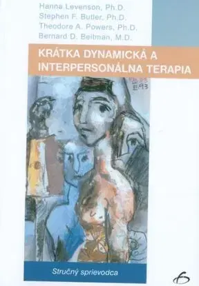 Krátka dynamická a interpersonálna terapia - Hanna Levenson