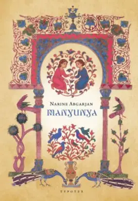 Manyunya - Narine Abgarjanová