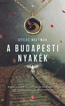 A budapesti nyakék - Ayelet Waldmanová