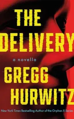 The Delivery - Gregg Hurwitz