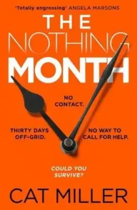 The Nothing Month - Cat Miller