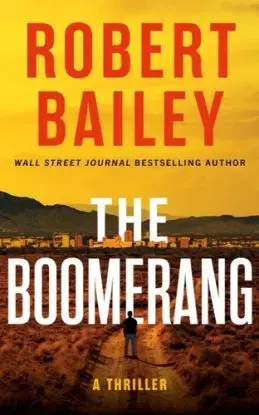 The Boomerang - Robert Bailey