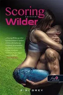 Scoring Wilder - Testcsel - R. S. Grey,