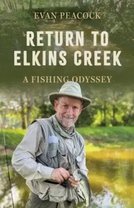 Return to Elkins Creek - Evan Peacock