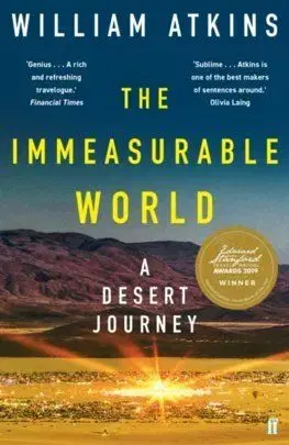The Immeasurable World - William Atkins