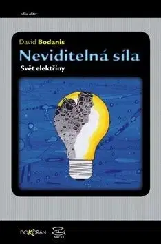 Neviditelná síla - David Bodanis