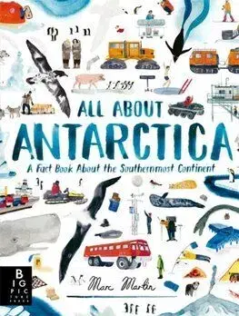All About Antarctica - Marc Martin