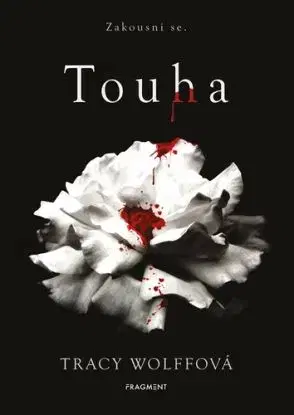 Touha - Tracy Wolff