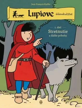 Lupiove dobrodružstvá 1: Stretnutie - Jean-Francois Kieffer