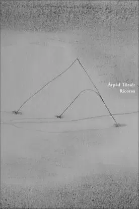 Ricorso - Árpád Tőzsér