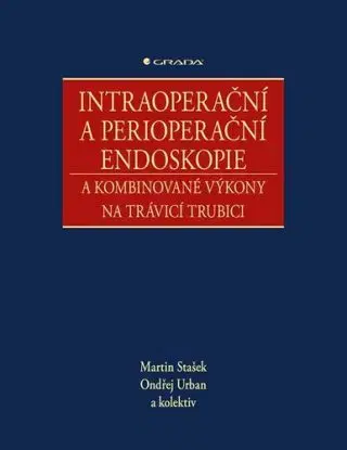 Intraoperační a perioperační endoskopie a kombinované výkony na trávicí trubici