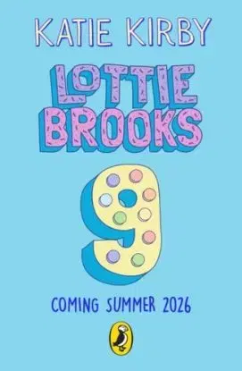 The Seriously Epic Holiday of Lottie Brooks - Katie Kirbyová