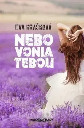 Nebo vonia tebou, 2. vydanie - Eva Hrašková