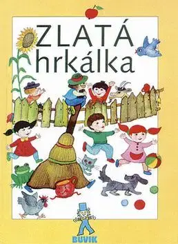 Zlatá hrkálka - Mária Ďuričková