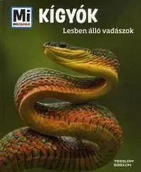 Mi micsoda Kígyók - Nicolai Schirawski
