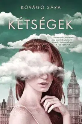 Kétségek - Sára Kővágó