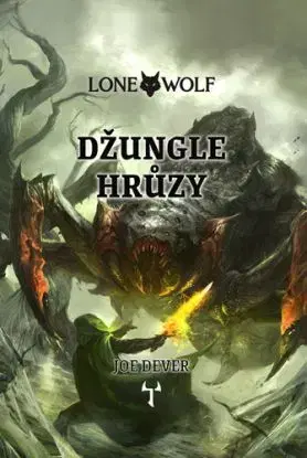 Lone Wolf 8: Džungle hrůzy - Joe Dever, Eliška Boudová