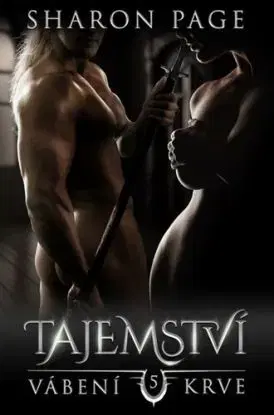 Vábení krve 5: Tajemství - Sharon Page
