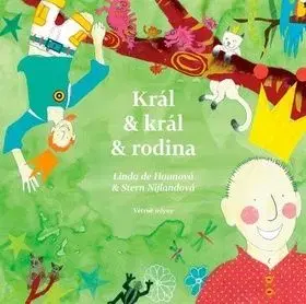 Král & král & rodina - Linda de Haan