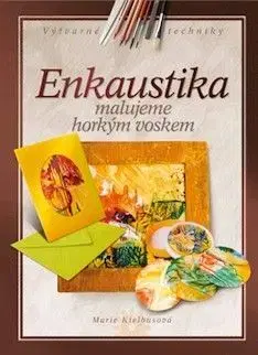Enkaustika - Marie Kielbusová