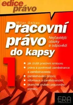 Pracovní právo do kapsy 1 - Milan Galvas
