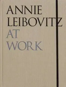 Annie Leibovitz at Work - Annie Leibovitz
