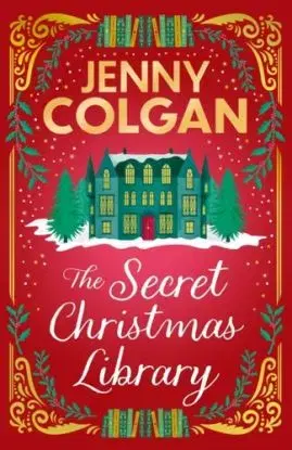 The Secret Christmas Library - Jenny Colgan