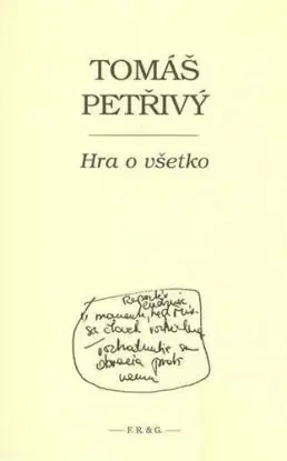 Hra o všetko - Tomáš Petřivý