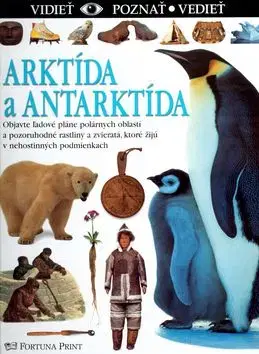Arktída a Antarktída - Barbara Taylor Bradford