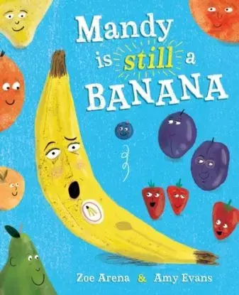 Mandy is still a Banana - Zoe Arena