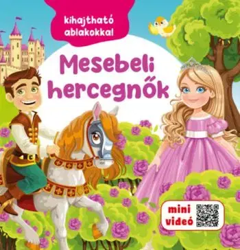 Mesebeli hercegnők - kihajtható ablakokkal