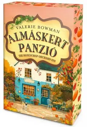 The Honeycrisp Orchard Inn - Almáskert Panzió - (Éldekorált kiadás) - Valerie Bowmanová
