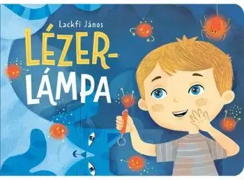 Lézerlámpa - János Lackfi