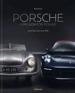 Porsche - A Passion for Power - Tobias Aichele, Rene Staud