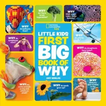 Little Kids First Big Book of Why - Amy Shields, Geographic Kids
