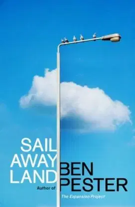 Sail Away Land - Ben Pester