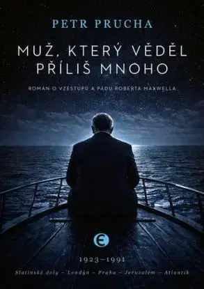Muž, který věděl příliš mnoho - Petr Průcha
