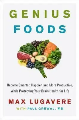 Genius Foods - Max Lugavere