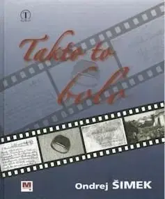 Takto to bolo - Ondrej Šimek