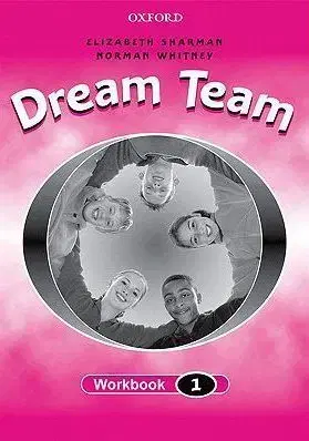 Dream Team 1 Workbook - Norman Whitney