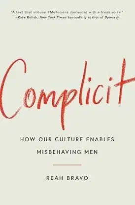 Complicit - Reah Bravo