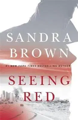 Seeing Red - Sandra Brown